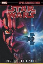 Cover Art for 9781302907907, Star Wars Legends Epic Collection: Rise of the Sith Vol. 2 by Jan Strnad