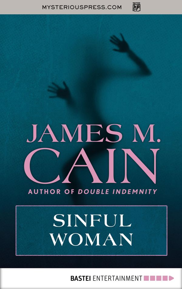 Cover Art for 9783958594586, Sinful Woman by James M Cain