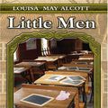 Cover Art for 9780786279289, Little Men : Life at Plumfield with Jo's Boys by Louisa May Alcott