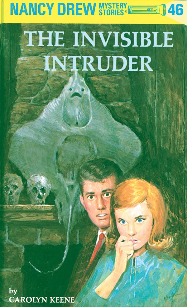 Cover Art for 9781101077474, Nancy Drew 46: The Invisible Intruder by Carolyn Keene