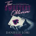 Cover Art for B098R29V8C, The Sweetest Oblivion: Made, Book 1 by Danielle Lori