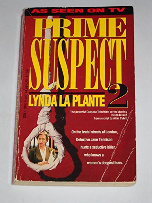 Cover Art for 9780440214953, Prime Suspect 2 by Lynda La Plante