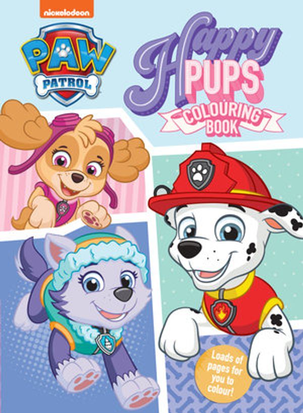 Cover Art for 9780655201687, PAW Patrol Happy Pups Colouring Book by 