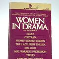 Cover Art for 9780451010049, Women in Drama: An Anthology (Mentor Books) by Flora Rheta Schreiber