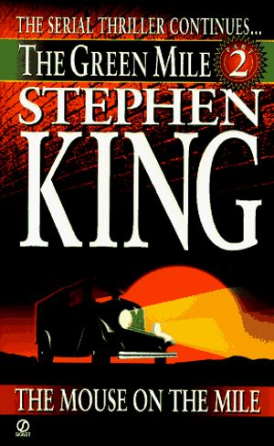 Cover Art for 9780451190529, The Green Mile: The Mouse on the Mile by Stephen King