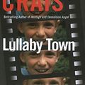 Cover Art for 9781423356400, Lullaby Town by Robert Crais