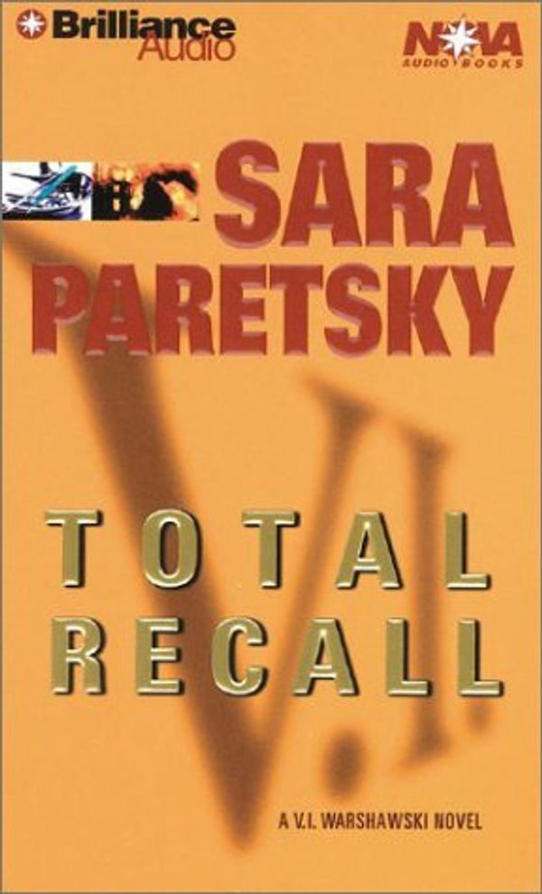 Cover Art for 9781590864234, Total Recall (V. I. Warshawski Series) by Sara Paretsky