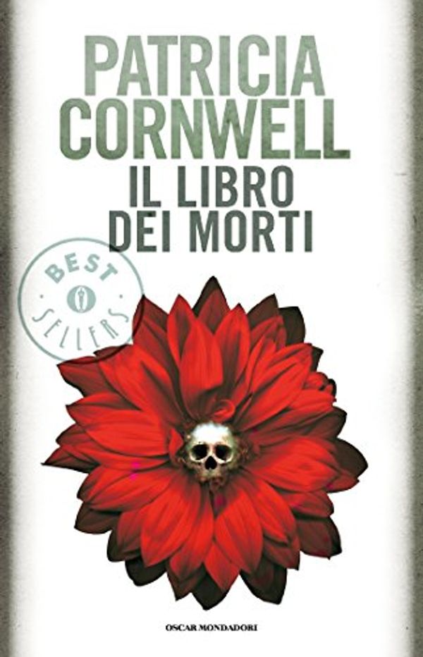 Cover Art for B005SZ567Y, Il libro dei morti (Oscar grandi bestsellers) (Italian Edition) by Patricia Cornwell