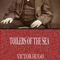 Cover Art for 9781531273507, Toilers of the Sea by Victor Hugo