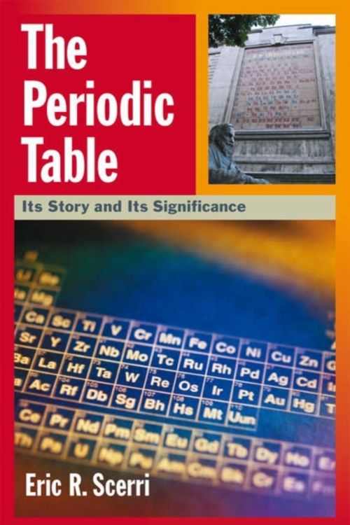 Cover Art for 9780195305739, The Periodic Table: Its Story and Its Significance by Eric R. Scerri