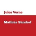 Cover Art for 9781976379185, Mathias Sandorf by Jules Verne