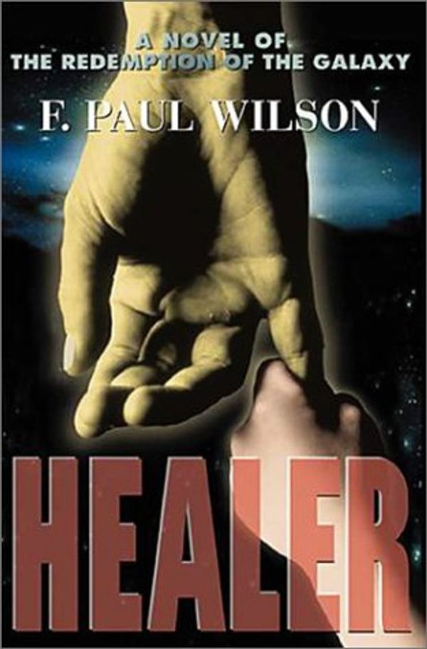 Cover Art for 9781588810083, Healer by F. Paul Wilson