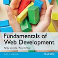 Cover Art for B00XN46PKY, Fundamentals of Web Development, Global Edition by Randy Connolly, Ricardo Hoar