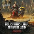 Cover Art for B07X5JPPTJ, Belisarius Cawl: The Great Work (Adeptus Mechanicus) by Guy Haley