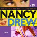 Cover Art for B00768D8SU, Trails of Treachery (Nancy Drew (All New) Girl Detective Book 25) by Carolyn Keene