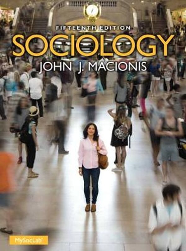 Cover Art for 9780205985609, Sociology by John J. Macionis