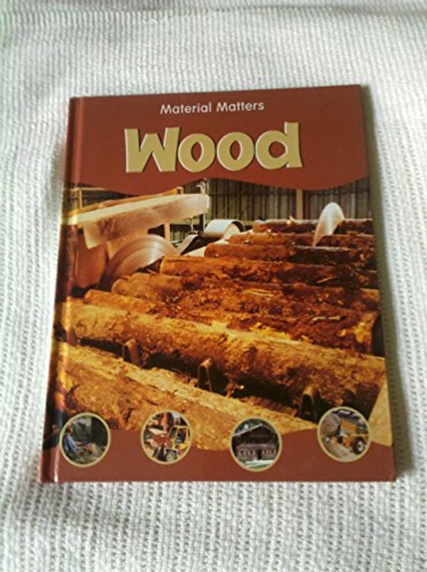 Cover Art for 9781932333008, Wood (Material Matters) by Terry Jennings