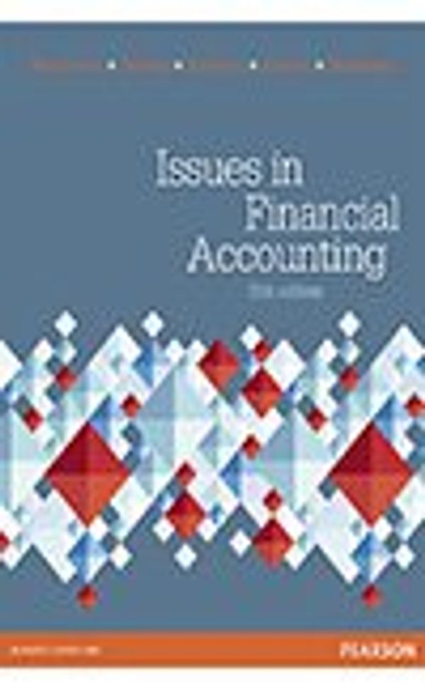 Cover Art for 9781486024995, Issues in Financial Accounting 15E + Ethics LX Access Card by Scott Henderson