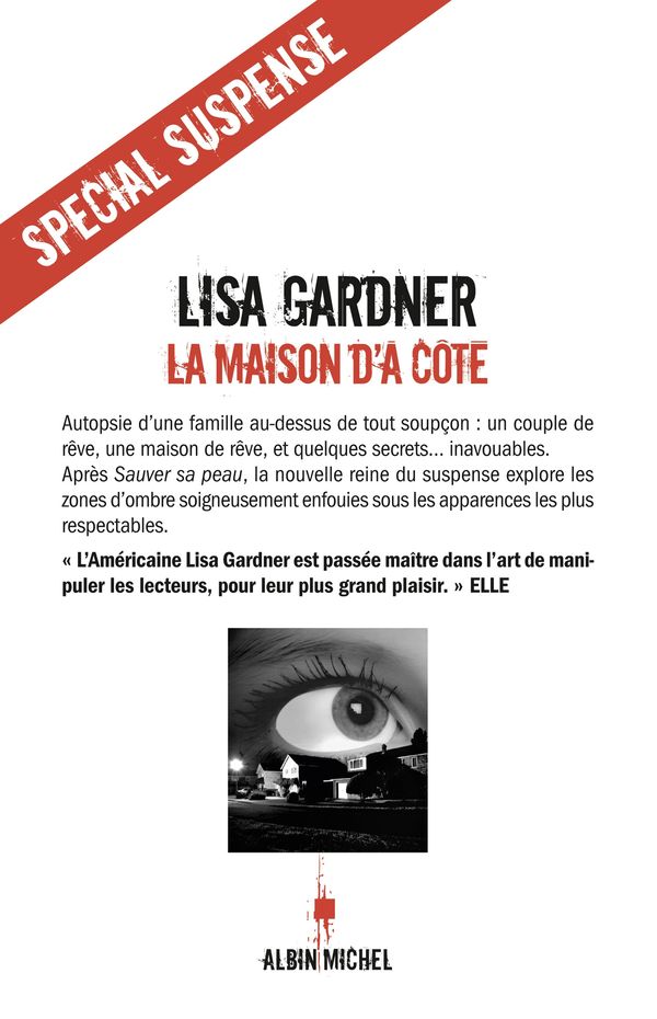 Cover Art for 9782226222428, La Maison d'à côté by Lisa Gardner, Cécile Deniard