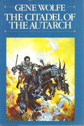 Cover Art for 9780671452513, The Citadel of the Autarch by Gene Wolfe
