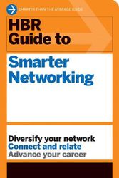 Cover Art for 9781647823351, HBR Guide to Smarter Networking (HBR Guide Series) by Harvard Business Review