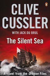 Cover Art for 9780241953433, The Silent Sea: A Novel from the Oregon Files by Du Brul, Jack