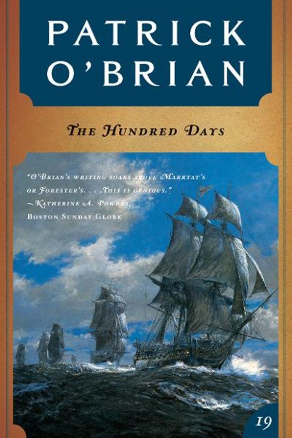 Cover Art for 9780393088519, The Hundred Days (Vol. Book 19) (Aubrey/Maturin Novels) by Patrick O'Brian