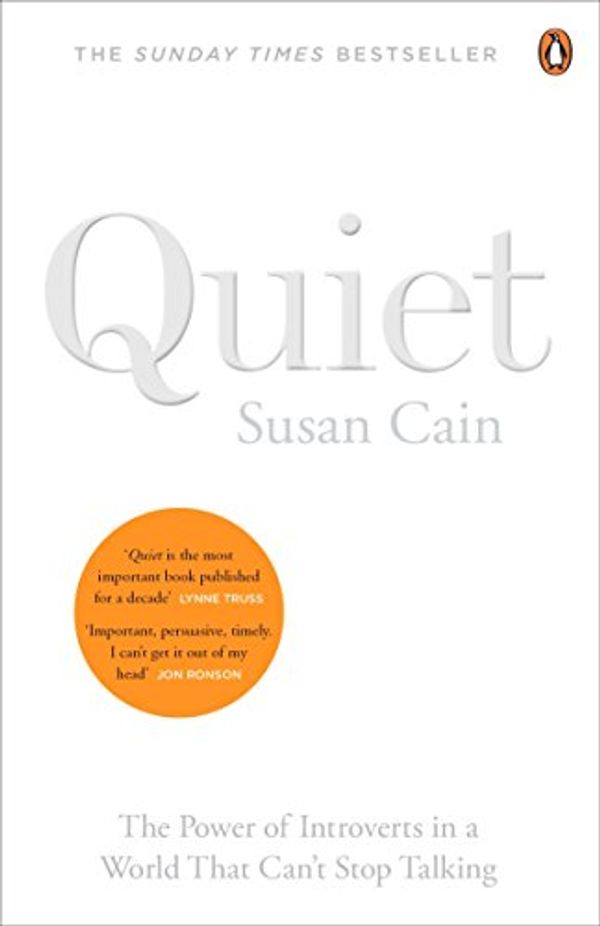 Cover Art for 8601300107660, Quiet: The Power of Introverts in a World That Can't Stop Talking by Susan Cain