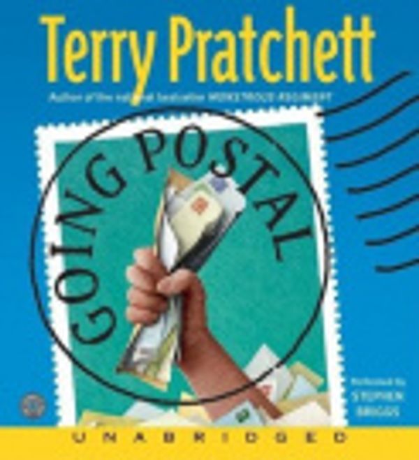 Cover Art for 9780060824686, Going Postal by Terry Pratchett, Stephen Briggs, Terry Pratchett