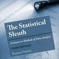 Cover Art for 9781133490678, The Statistical Sleuth by Fred Ramsey