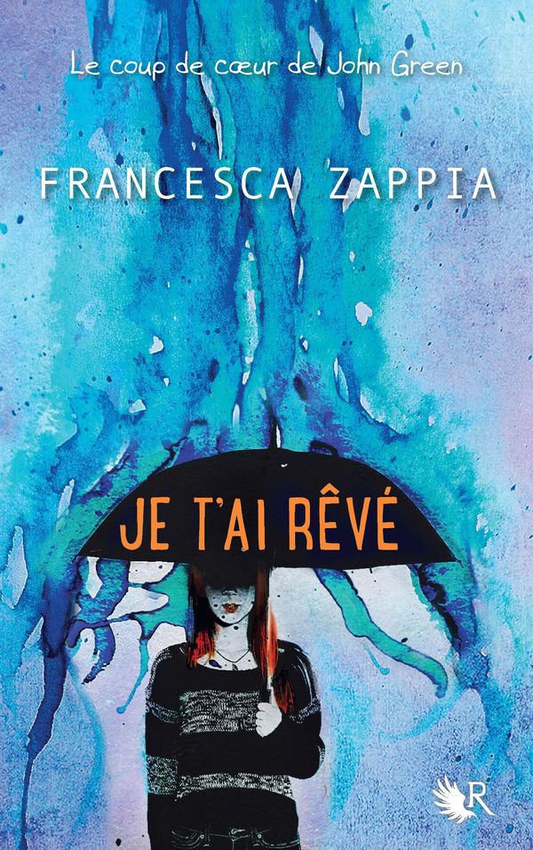 Cover Art for 9782221191576, Je t'ai rêvé by Francesca ZAPPIA