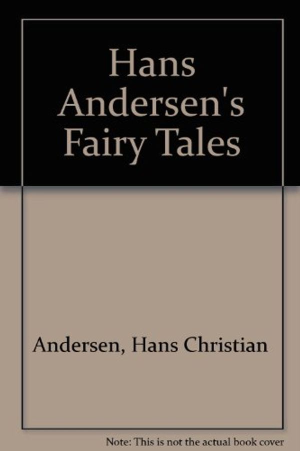 Cover Art for 9780613518352, Hans Andersen's Fairy Tales by Hans Christian Andersen