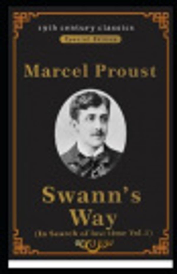 Cover Art for 9798418519498, Swann's Way by Marcel Proust