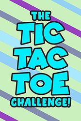 Cover Art for 9781703757392, The Tic Tac Toe Challenge!: Tic Tac Toe 3x3 Grid Game Pages for Teachers, Children and Adults. Beat Boredom on a Road Trip, Plane Ride, Keep Your Mind Active! Puzzle Activity Book Two Player All Ages by Paper Gamer
