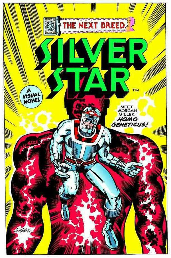 Cover Art for 9781582407647, Silver Star by Jack Kirby