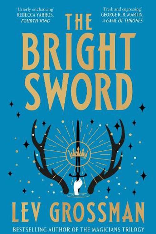 Cover Art for 9781529939132, The Bright Sword by Lev Grossman