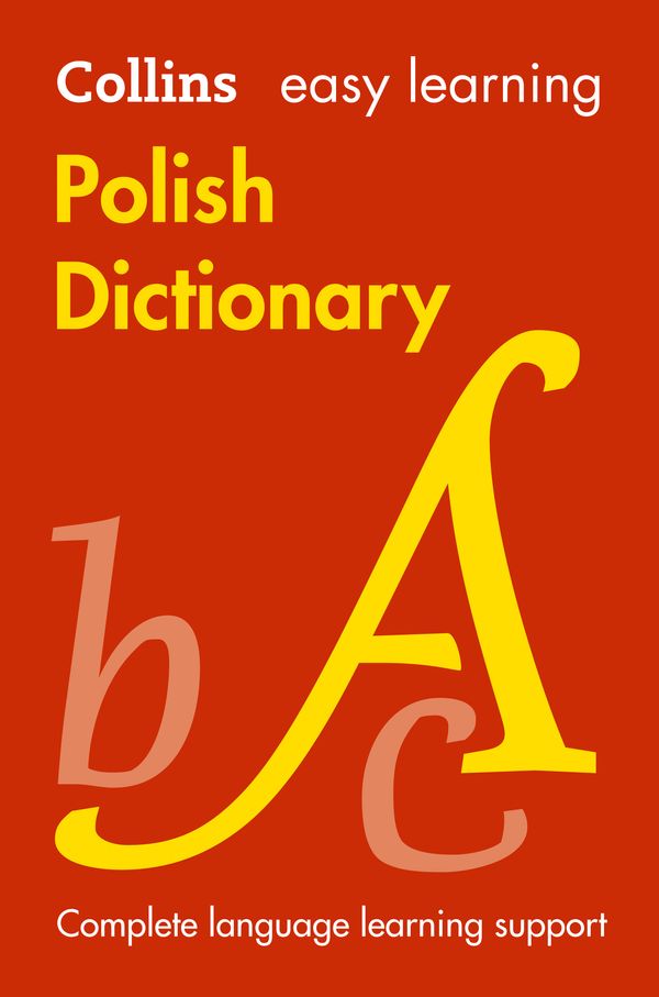 Cover Art for 9780007551910, Collins Easy Learning Polish Dictionary by Collins Dictionaries