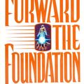 Cover Art for 9780385247931, Forward the Foundation by Isaac Asimov