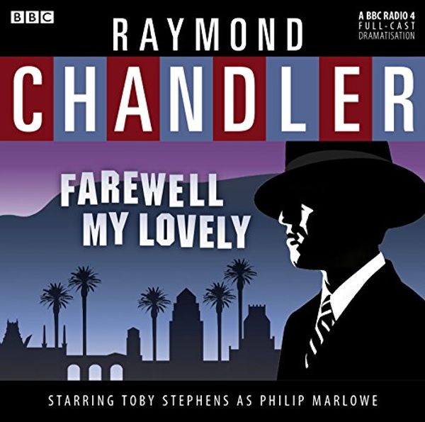 Cover Art for 9781483044743, Farewell, My Lovely (Philip Marlowe) by Raymond Chandler