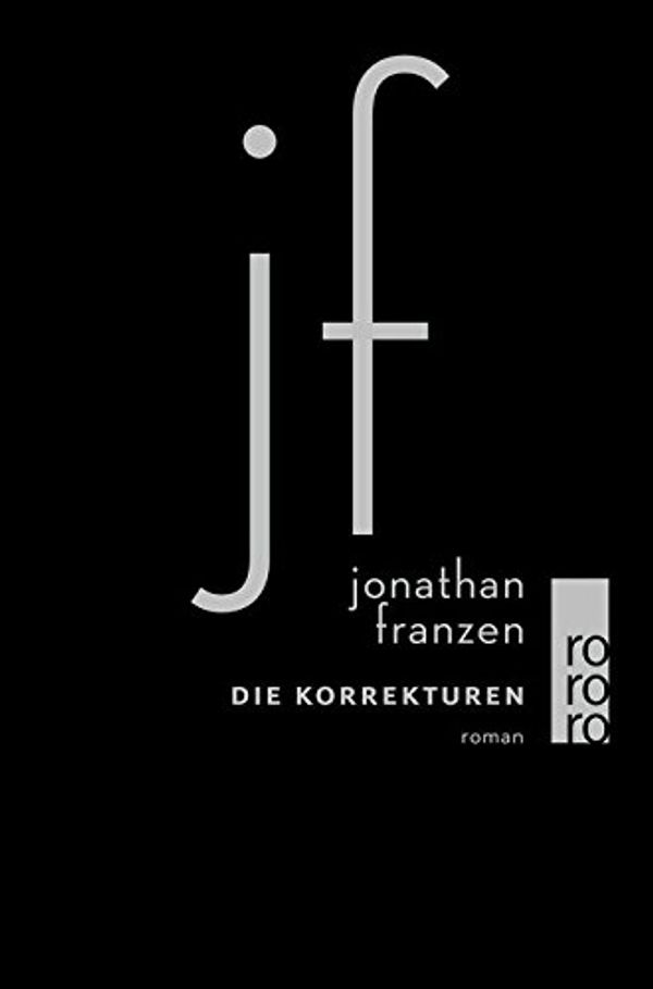 Cover Art for 9783499241680, Die Korrekturen by Jonathan Franzen