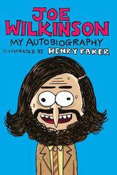 Cover Art for 9781787630819, The Entire Contents of My Head by Joe Wilkinson
