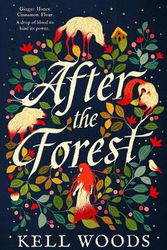 Cover Art for 9781460762028, After the Forest by Kell Woods