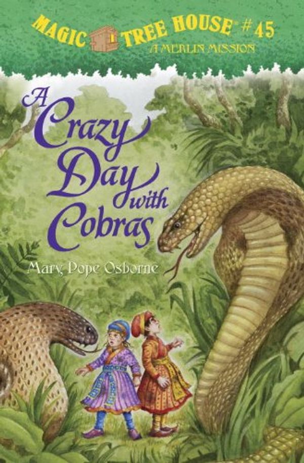 Cover Art for 9780375968235, A Crazy Day with Cobras by Mary Pope Osborne