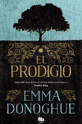 Cover Art for 9788413140766, El Prodigio / The Wonder by Emma Donoghue