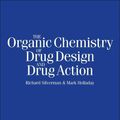 Cover Art for 2370006061823, The Organic Chemistry of Drug Design and Drug Action by Richard Silverman