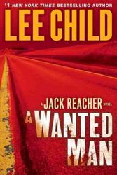 Cover Art for 9780307990853, A Wanted Man by Lee Child