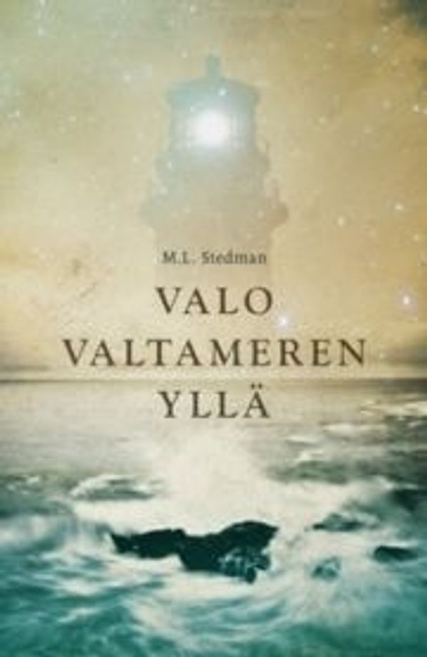 Cover Art for 9789512356218, Valo valtameren yllä by M.L. Stedman