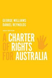 Cover Art for 9781742235431, A Charter of Rights for Australia: New edition by George Williams