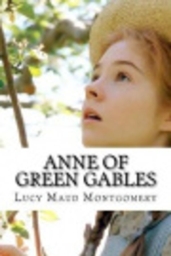 Cover Art for 9781974542925, Anne of Green Gables by Lucy Maud Montgomery