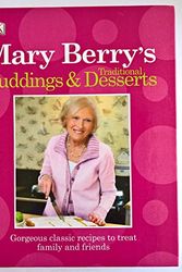 Cover Art for 9781409384120, Mary Berry's Traditional Puddings and Desserts by Mary Berry